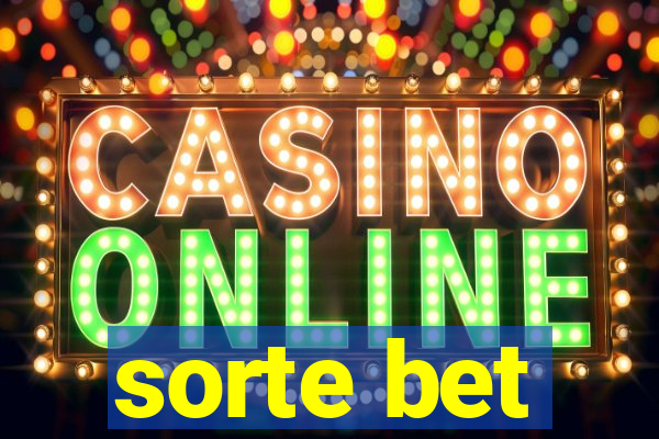 sorte bet